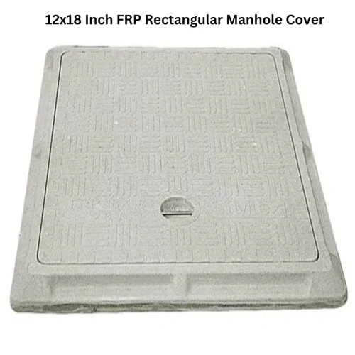 12x18 Inch FRP Rectangular Manhole ..